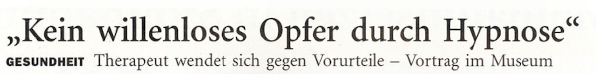 Kein willenloses Opfer durch Hypnose (2009)